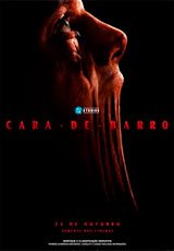 CARA DE BARRO